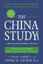 China Study: Revised and Expanded Edition