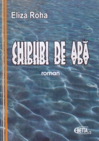Chipuri de apa - Roman