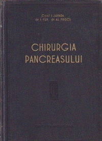 Chirurgia pancreasului - Tactica si tehnica