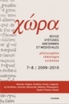 coperta Chora. Nr. 7-8/2009-2010. Revista de studii antice si medievale: filosofie, teologie, stiinte