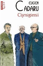 Cișmigienii (ediție buzunar)