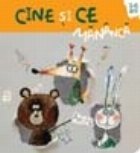 coperta Cine si ce mananca