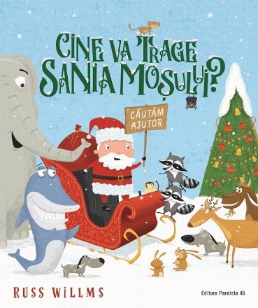 Cine va trage sania Moşului?