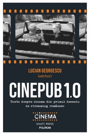 Cinepub 10 : un deceniu VoD românesc