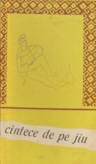 Cintece de pe Jiu (Culegere de folclor)