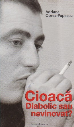 Cioaca - diabolic sau nevinovat?