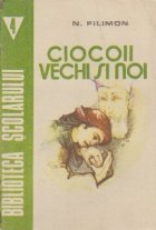 Ciocoii vechi noi sau naste