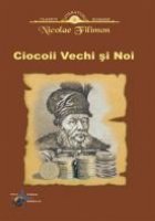 coperta Ciocoii Vechi si Noi