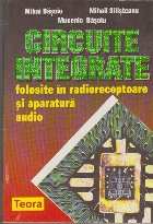 Circuite Integrate Folosite Radioreceptoare Aparatura