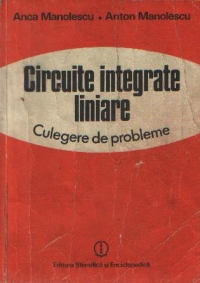 Circuite integrate liniare - culegere de probleme