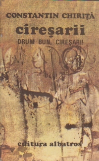 Ciresarii, Volumul al V-lea - Drum Bun, Ciresari!