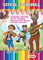 coperta Citesc si colorez - Ciubotelele Ogarului / Danila Prepeleac / Muzicantii din Bremen / Povestea porcului