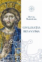 Civilizaţia bizantină : 330-1453