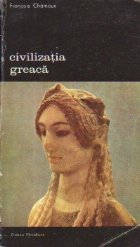 Civilizatia greaca Volumul epocile arhaica