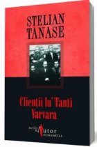 Clientii lu\' Tanti Varvara
