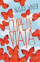 coperta Clipe de viata