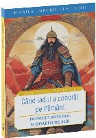 Când iadul a coborât pe pământ… : Imperiul Mongol şi Hoarda de Aur