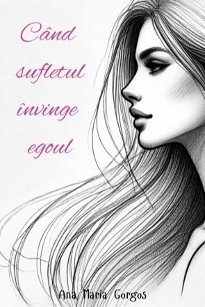 Când sufletul învinge egoul