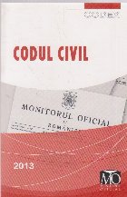 Codul Civil. Editia martie 2013