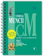 Codul muncii, legislaţie conexă şi jurisprudenţă : octombrie 2025
