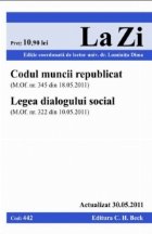 coperta Codul muncii republicat si Legea dialogului social (actualizat la 30.05.2011). Cod 442