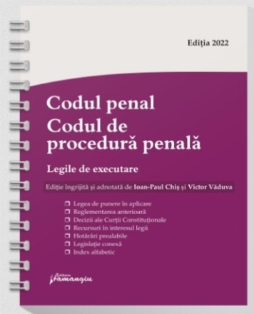 Codul penal, Codul de procedură penală, Legile de executare