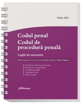Codul penal Codul de procedură penală : Legile de executare