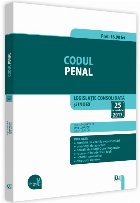 coperta Codul penal. Editie tiparita pe hartie alba. Legislatie consolidata si index: 25 octombrie 2017
