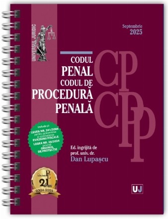 Codul penal şi Codul de procedură penală : septembrie 2025