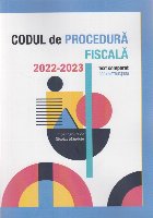 Codul de procedură fiscală 2020/2022 : (cod + instructiuni)