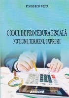 Codul de procedura fiscala. Notiuni, termeni, expresii