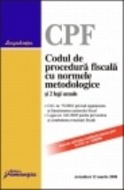 Codul de procedura fiscala cu normele metodologice si 2 legi uzuale. ed. a 4-a (actualizat 12 martie 2008)