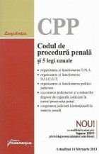 Codul de procedura penala si 5 legi uzuale - actualizat 14 februarie 2013
