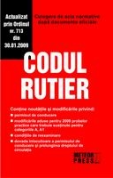 Codul Rutier 2009 - culegere de acte normative