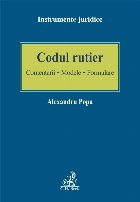 Codul rutier Comentarii Modele Formulare