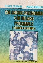 Colangiocarcinomul cailor biliare (Lucrari de medicina)