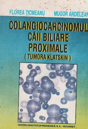 Colangiocarcinomul cailor biliare (Lucrari de medicina)