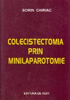Colecistectomia prin minilaparotomie