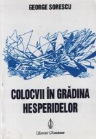 Colocvii gradina Hesperidelor studii literatura