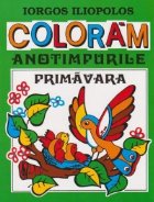 coperta Coloram anotimpurile - Primavara