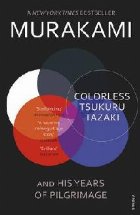 coperta Colorless Tsukuru Tazaki and His Years of Pilgrimage