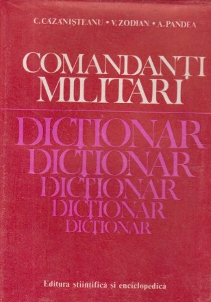 Comandanti militari - Dictionar