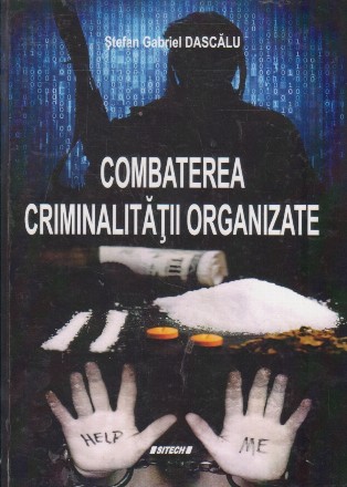 Combaterea criminalitatii organizate