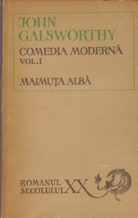 Comedia Moderna. Volumul I - Maimuta Alba