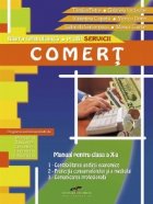 Comert. Manual pentru clasa a X-a (filiera tehnologica profil Servicii)
