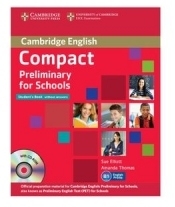 Compact Preliminary for Schools Student s Pack (Student s Book without Answers with CD-ROM, Workbook without Answers with Audio CD)
