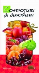 coperta Compoturi si siropuri (Din camara bunicii nr. 2)