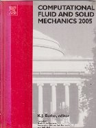 Computational Fluid and Solid Mechanics 2005 (Bathe)