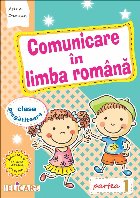 Comunicare in limba romana pentru clasa pregatitoare. Caiet de lucru, Partea I