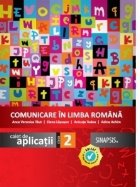 Comunicare in limba romana. Caiet de aplicatii pentru clasa a II-a